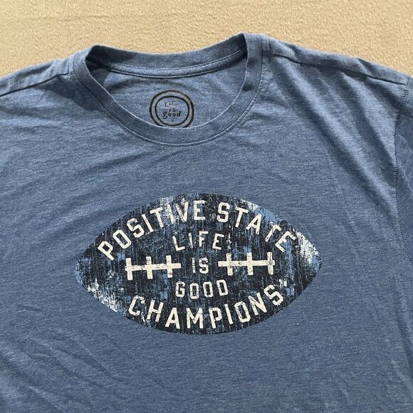 Life is Good Shirt Mens XL Blue Positive State Champions Single Stitch Stretch - Picture 3 of 8